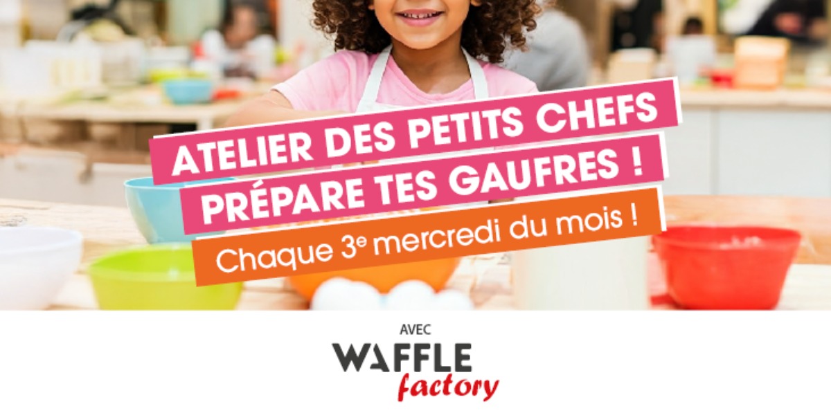 🧇L'atelier des Petits Chefs avec Waffle Factory ! 🧇