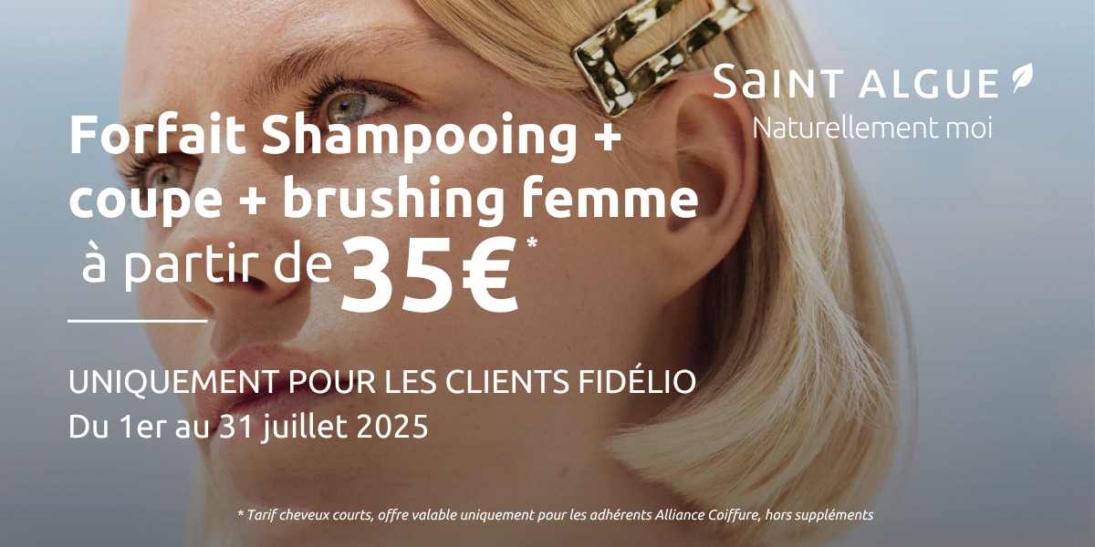 Promo exclusive fidélité : Shampoing + Coupe + Brushing dès 35€ !