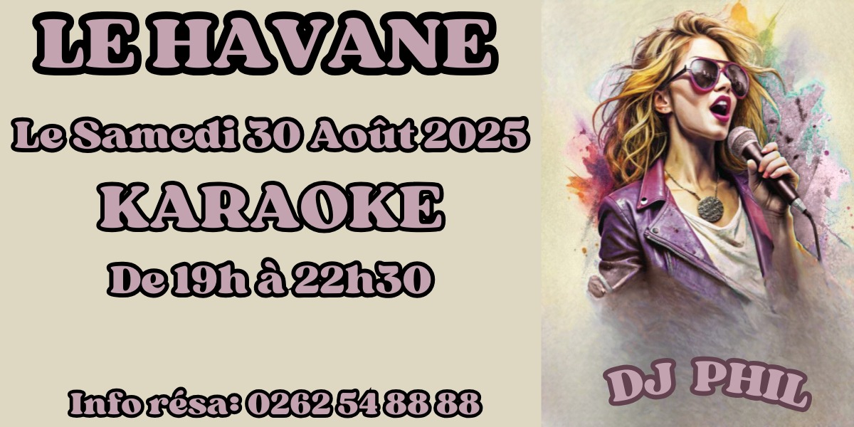 Samedi 30 août : Soirée Karaoké au Havane !